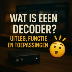 Wat is een Decoder? Uitleg, Soorten & Tips (2026)